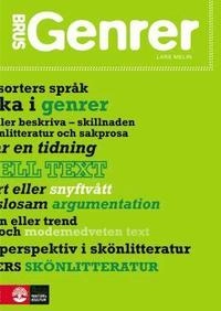 Brus Genrer Elevbok; Lars Melin; 2010