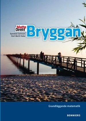 Bryggan ; Synnöve Carlsson, Karl Bertil Hake; 2008
