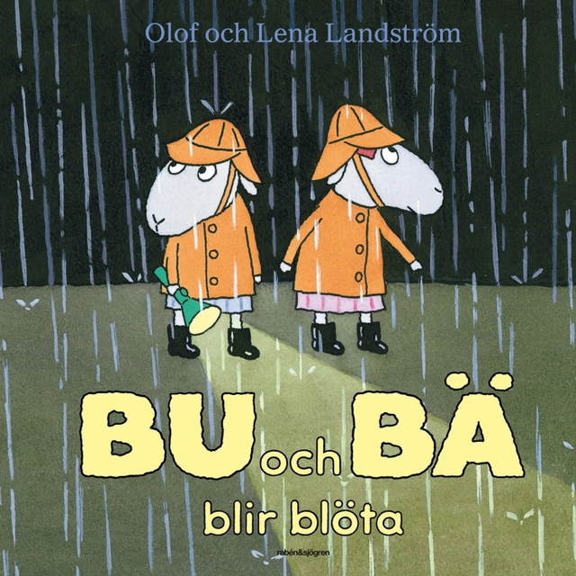 Bu och Bä blir blöta; Olof Landström, Lena Landström; 1999