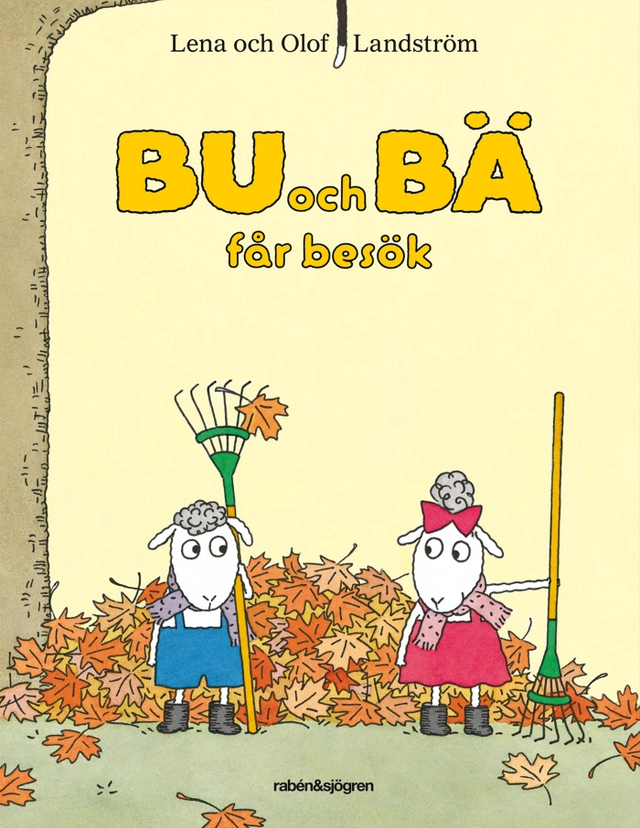 Bu och Bä får besök; Lena Landström; 2006