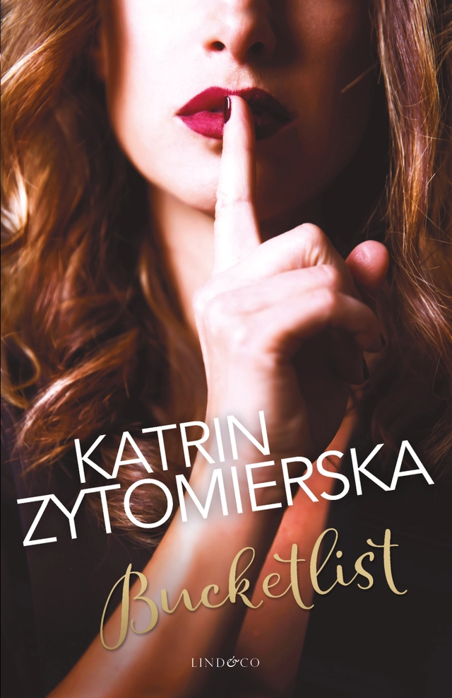 Bucketlist; Katrin Zytomierska; 2017