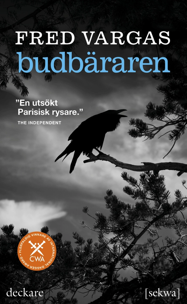 Budbäraren; Fred Vargas; 2012