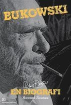 Bukowski : en biografi; Howard Sounes; 2006