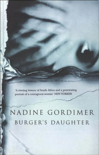 Burger's daughter; Nadine Gordimer; 2000