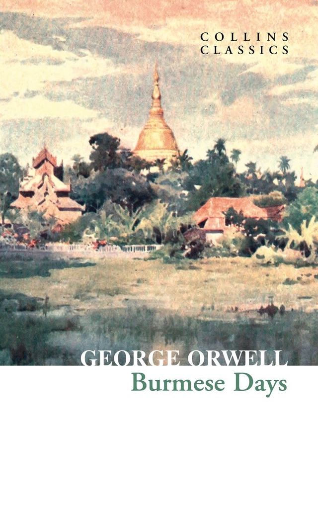 Burmese Days; George Orwell; 2021