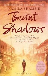Burnt shadows; Kamila Shamsie; 2009