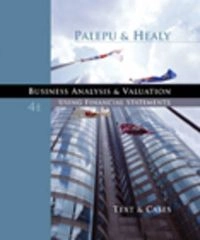 Business analysis & valuation : using financial statements : texts & cases; Krishna G. Palepu; 2008