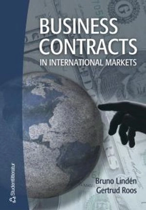 Business contracts in international markets; Bruno Lindén, Gertrud Roos; 2005