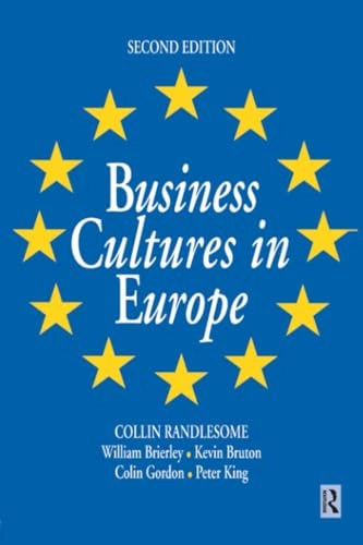 Business cultures in Europe; Collin Randlesome; 1993