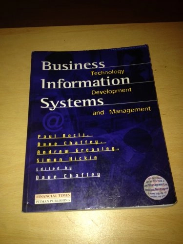 Business information : technology, systems and management; Paul Bocij; 1999
