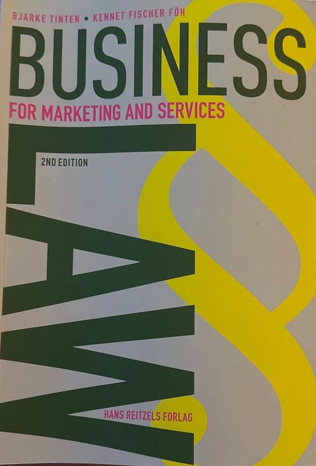 Business Law for Marketing and Services; Bjarke Tinten & Kennet Fischer Föh; 2019