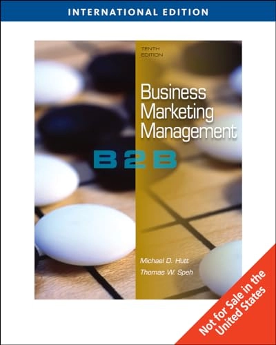 Business marketing management : B2B; Michael D. Hutt; 2010