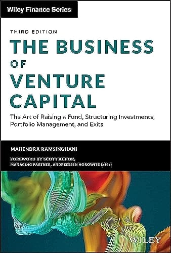 Business of Venture Capital; Mahendra Ramsinghani; 2021