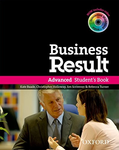 Business Result: Advanced: Student's Book with DVD-ROM and Interactive or Online Workbook; Kate Baade; 2012