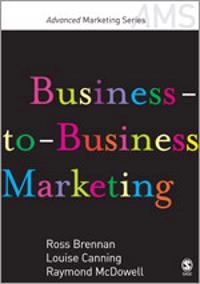 Business-to-business marketing; Ross Brennan; 2006