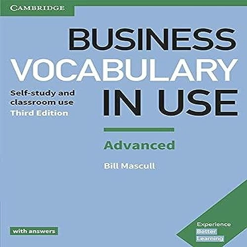 Business vocabulary in use : self-study and classroom use; Bill Mascull; 2017