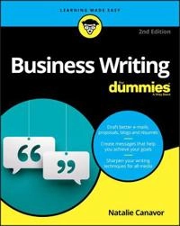 Business Writing For Dummies; Natalie Canavor; 2017