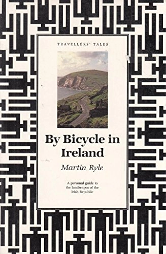 By Bicycle in Ireland; Martin Ryle; 1988