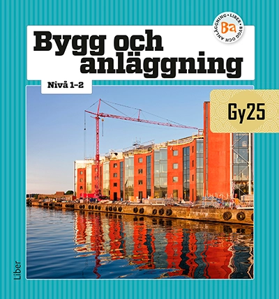 Bygg och anläggning nivå 1-2; Per-Olof Alvunger, Anders Englund, Carl Gyllenbäck, Jan Jonsson, Sune Sundström, Tommy Svensson; 2025