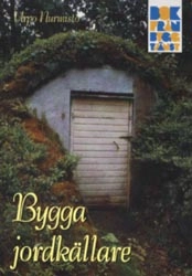Bygga jordkällare; Urpo Nurmisto; 1997