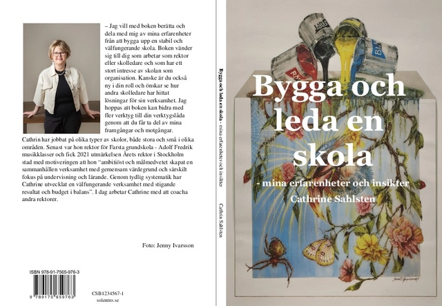 Bygga och leda en skola; Cathrine Sahlsten; 2024