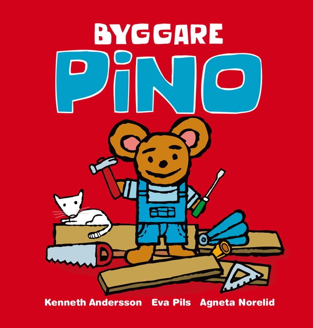 Byggare Pino; Eva Pils, Agneta Norelid; 2023