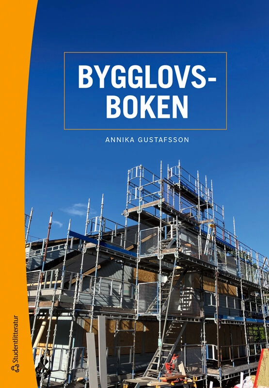 Bygglovsboken; Annika Gustafsson; 2026