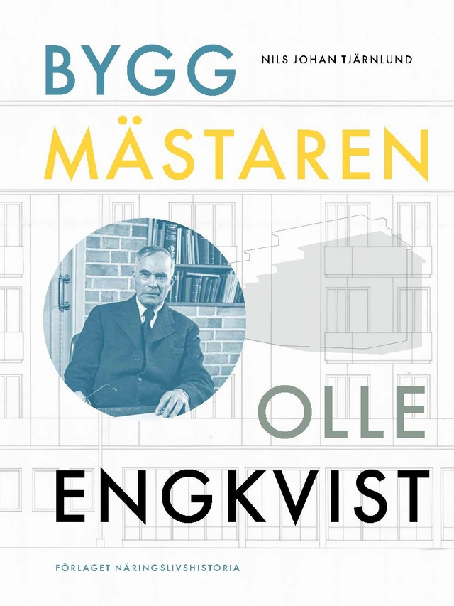 Byggmästaren Olle Engkvist; Nils Johan Tjärnlund; 2024