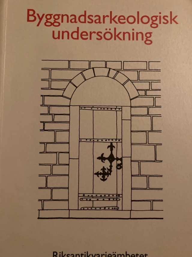 Byggnadsarkeologisk undersökning : det murade huset; Karin Andersson; 1988