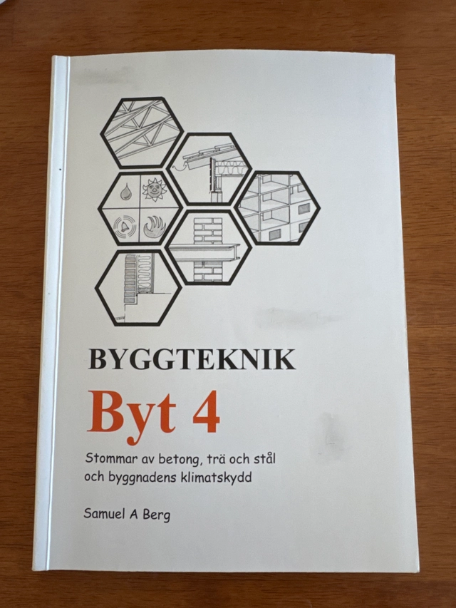 Byggteknik : byt; Bo Mårdberg; 1990
