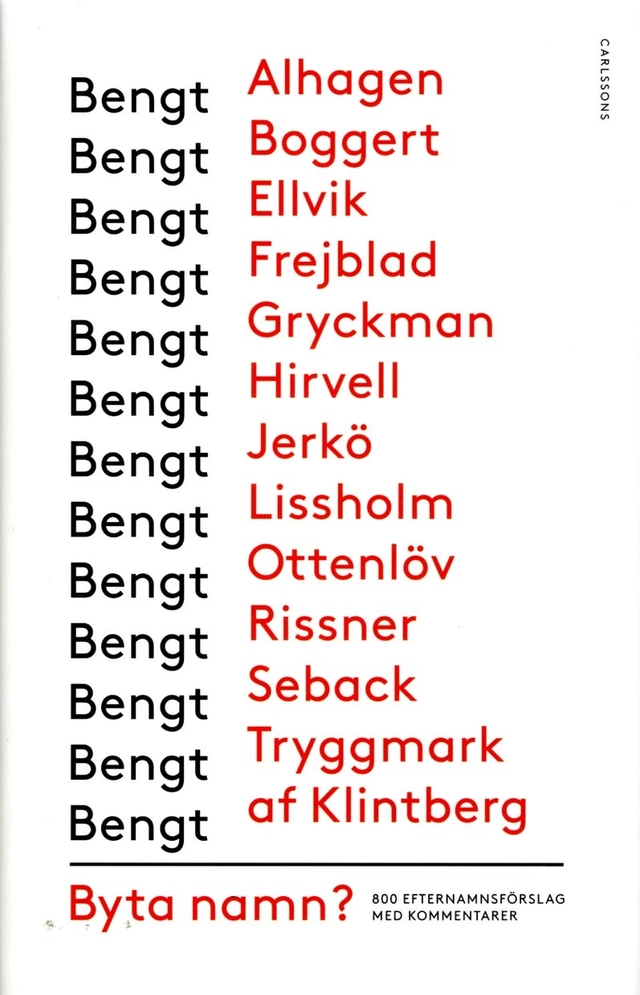 Byta namn?; Bengt af Klintberg; 2016