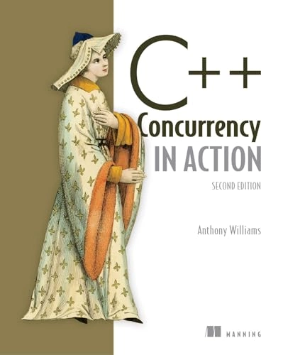 C++ concurrency in action; Anthony (Software engineer) Williams; 2019