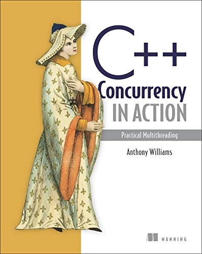 C++ concurrency in action : practical multithreading; Anthony. Williams; 2012