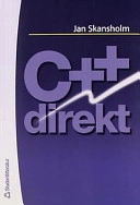 C++ direkt; Jan Skansholm; 2000