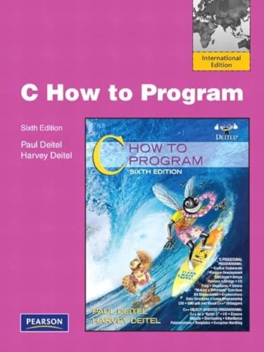 C : how to program; Paul J. Deitel; 2010