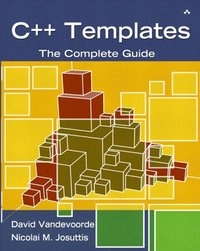 C++ templates : the complete guide; David Vandevoorde; 2003
