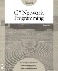 C#TM Network Programming; Richard Blum; 2002