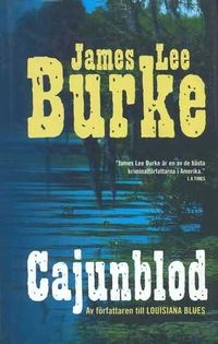 Cajunblod; James Lee Burke; 2000