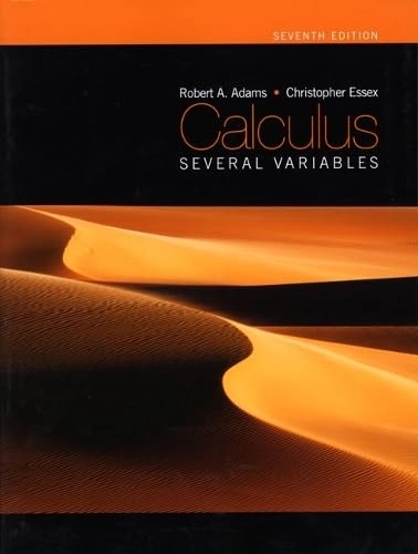 Calculus; Robert A. Adams, Christopher Essex; 2009