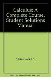 Calculus : a complete course; Adams; 1995