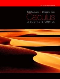 Calculus : a complete course; Adams; 2009