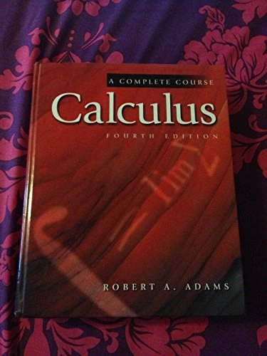 Calculus : a complete course. · Student's solutions manual; (Robert Alexander) Robert A. Adams; 1999