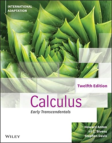 Calculus : early transcendentals; Howard Anton; 2022