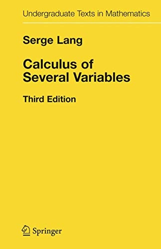Calculus of several variables; Serge Lang; 1987
