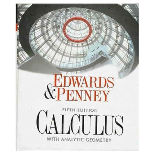 Calculus with analytic geometry; C. Henry Edwards; 1998