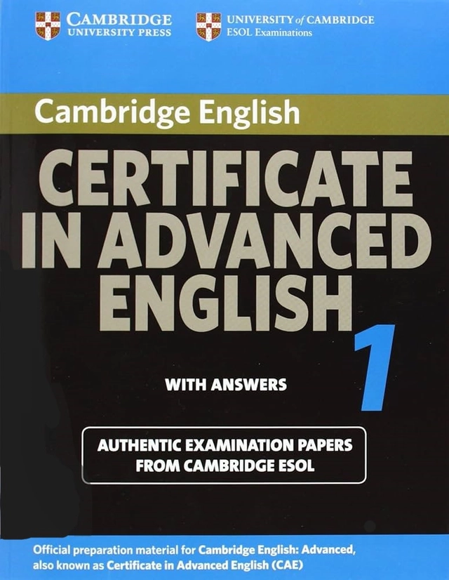 Cambridge Certificate in Advanced English 1; University of cambridge ; 2008