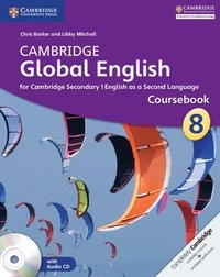 Cambridge Global English Stage 8 Coursebook with Audio CD; Chris Barker, Libby Mitchell; 2014