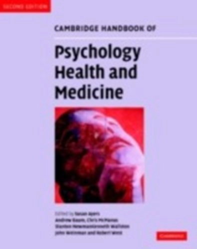 Cambridge handbook of psychology, health and medicine; Susan Ayers; 2007