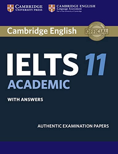 Cambridge ielts 11 academic students book with answers - authentic examinat; 2016