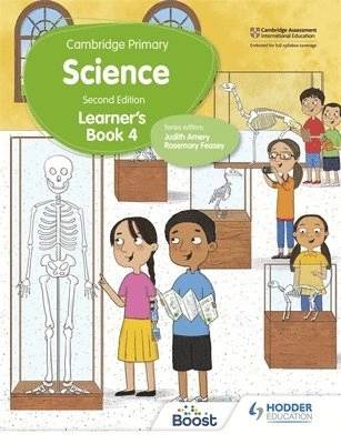 Cambridge Primary Science Learner's Book 4; Andrea Mapplebeck, Deborah Herridge, Helen Lewis, Hellen Ward, Rosemary Feasey; 2021